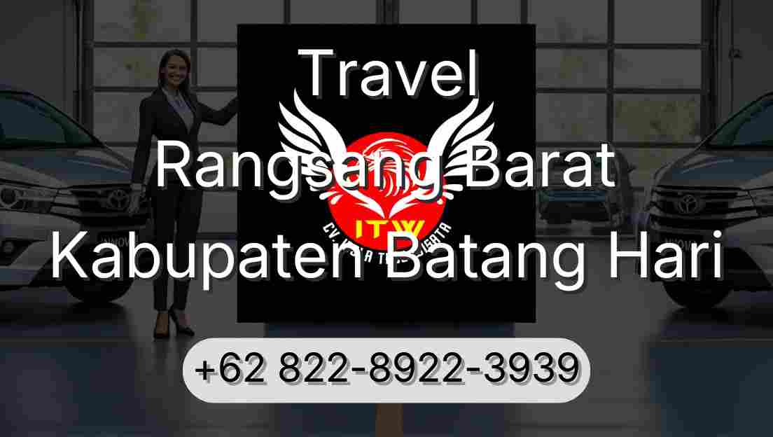 Travel Rangsang Barat Kabupaten Batang Hari
