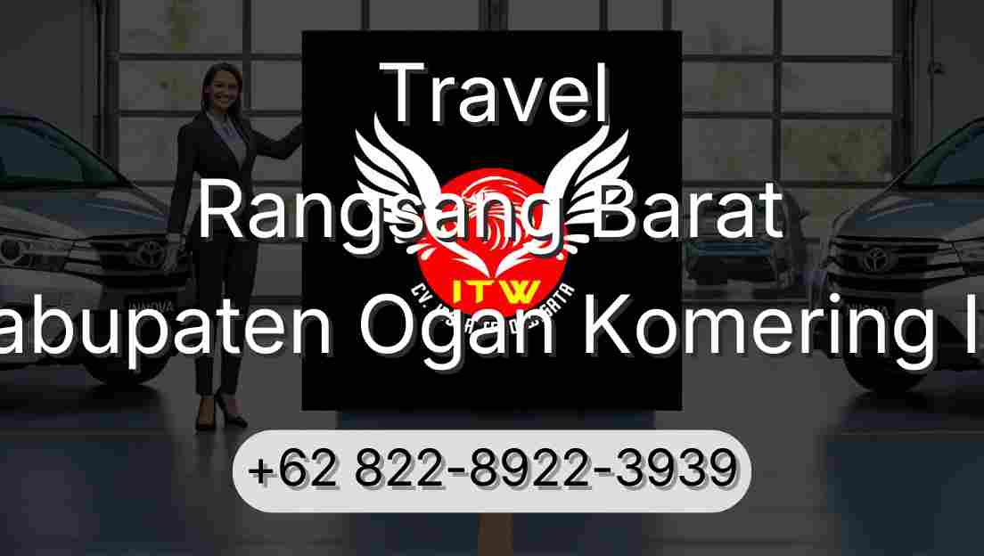 Travel Rangsang Barat Kabupaten Ogan Komering Ilir