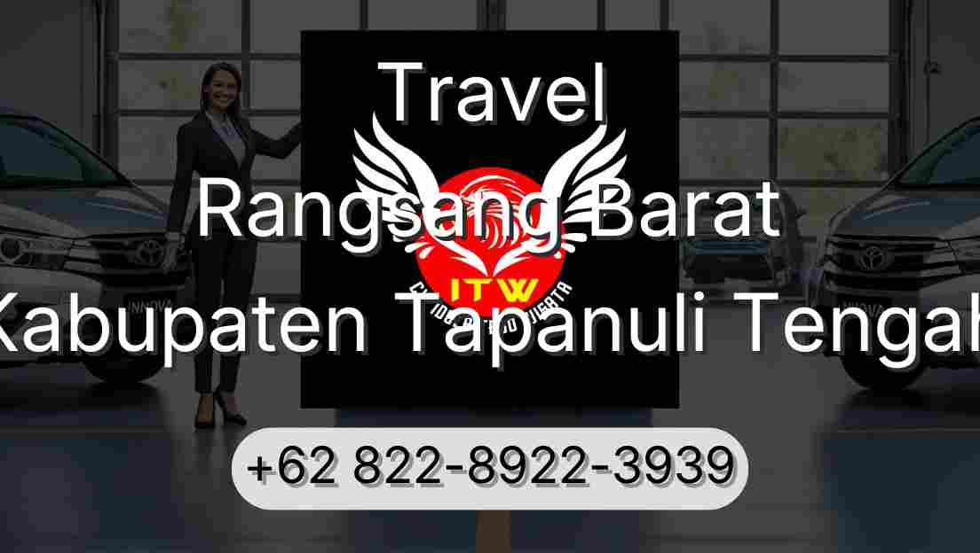 Travel Rangsang Barat Kabupaten Tapanuli Tengah