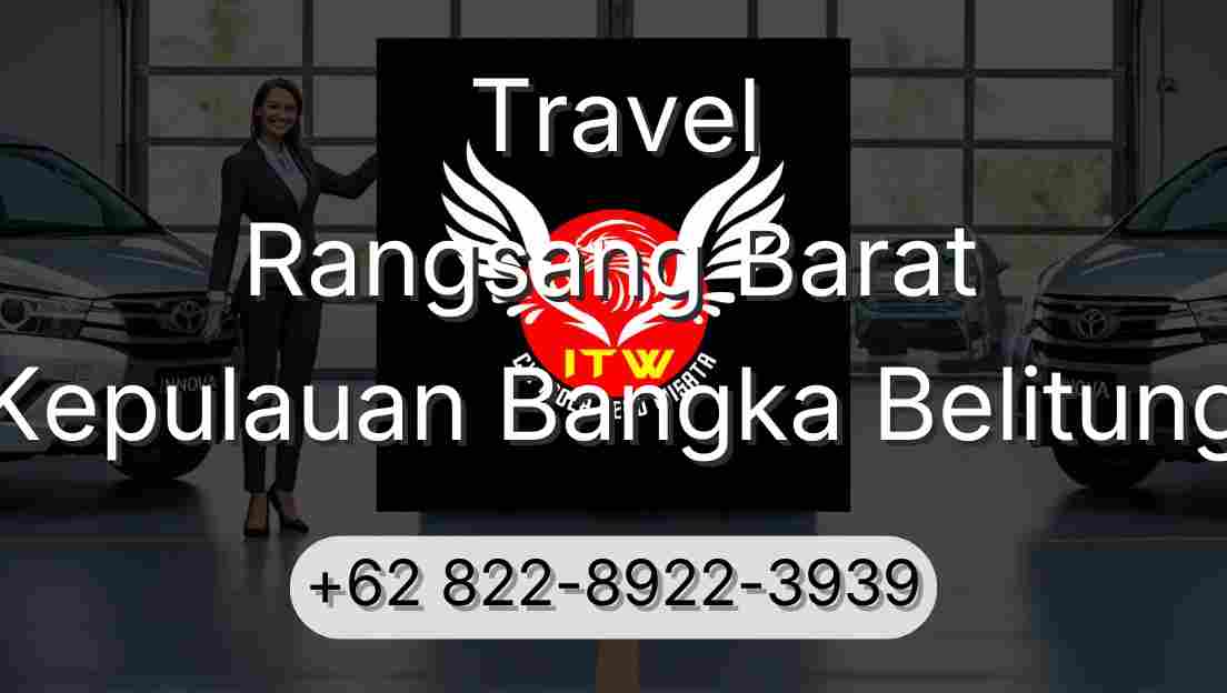 Travel Rangsang Barat Kepulauan Bangka Belitung