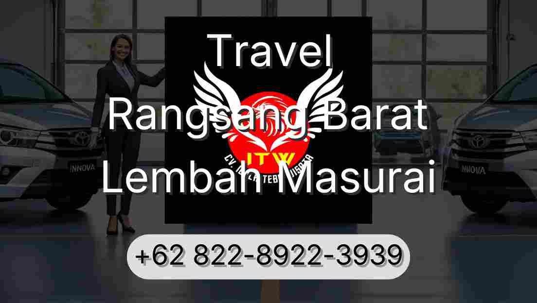 Travel Rangsang Barat Lembah Masurai