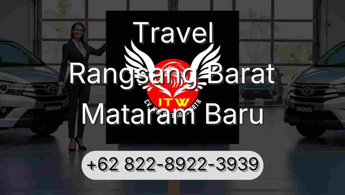 Travel Rangsang Barat Mataram Baru