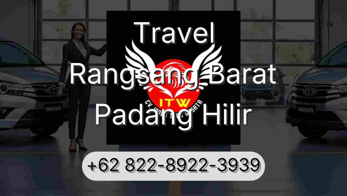 Travel Rangsang Barat Padang Hilir
