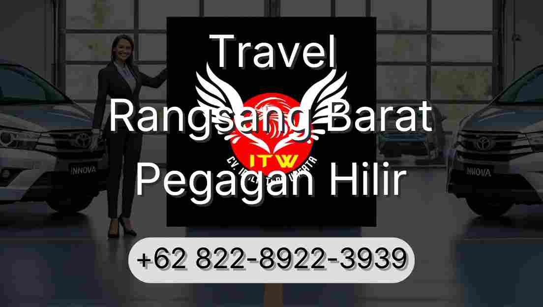 Travel Rangsang Barat Pegagan Hilir