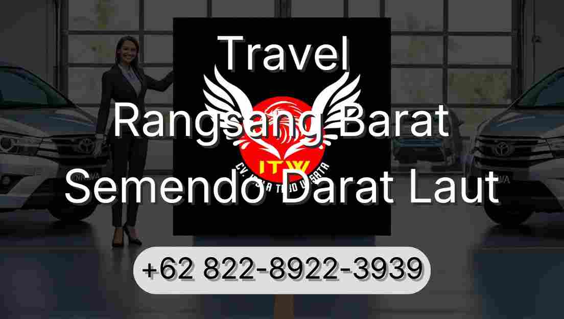 Travel Rangsang Barat Semendo Darat Laut