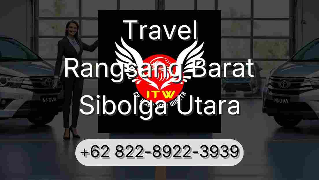 Travel Rangsang Barat Sibolga Utara