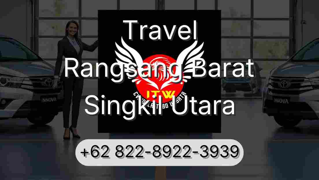 Travel Rangsang Barat Singkil Utara
