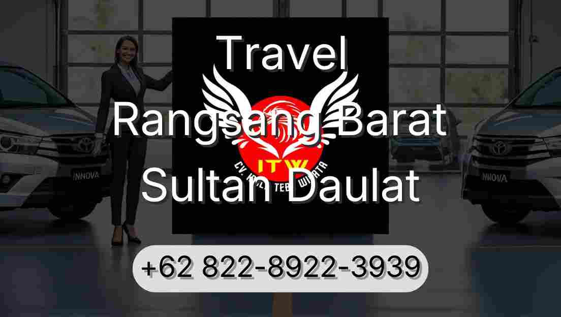 Travel Rangsang Barat Sultan Daulat