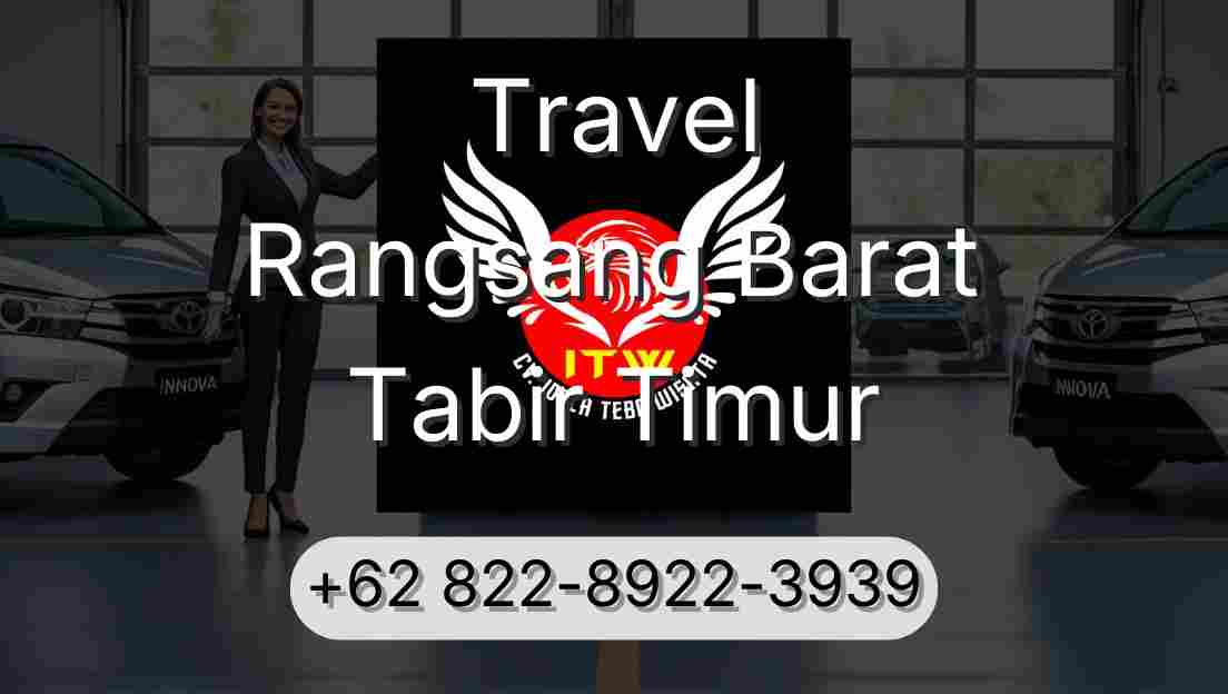 Travel Rangsang Barat Tabir Timur