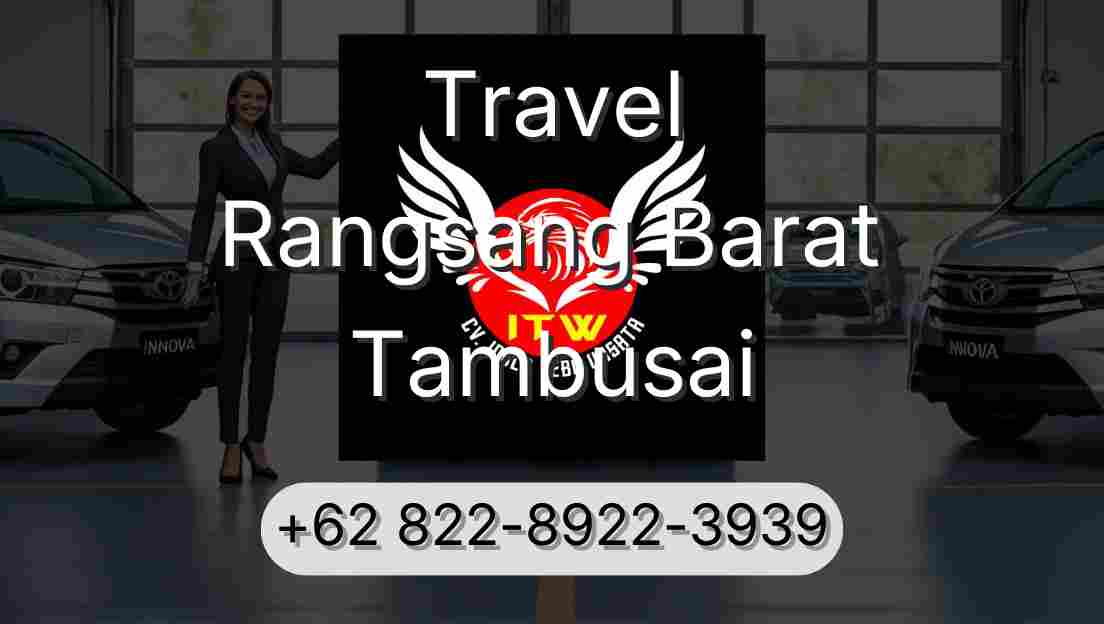 Travel Rangsang Barat Tambusai