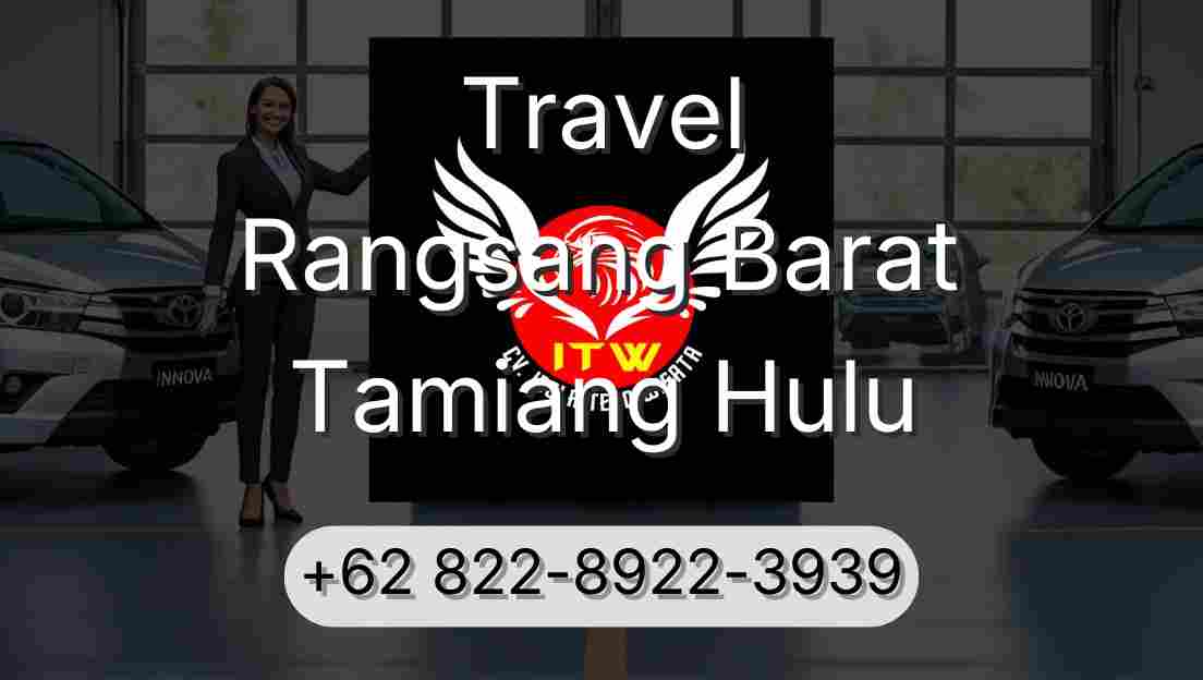 Travel Rangsang Barat Tamiang Hulu