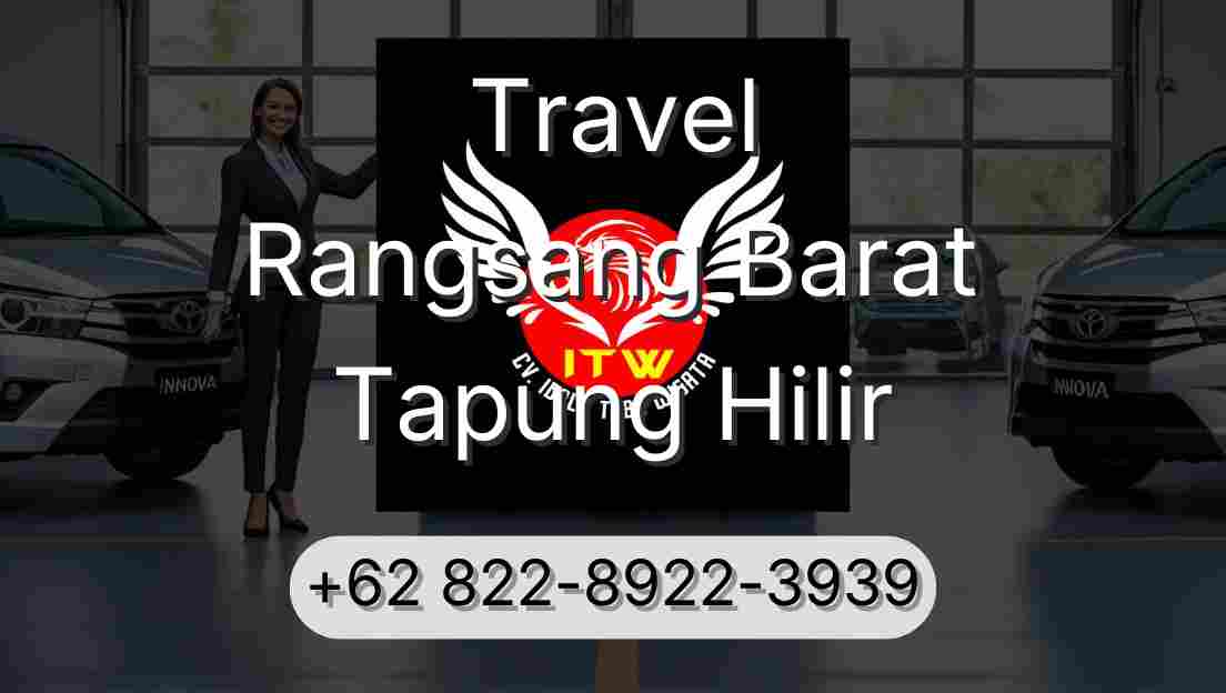 Travel Rangsang Barat Tapung Hilir