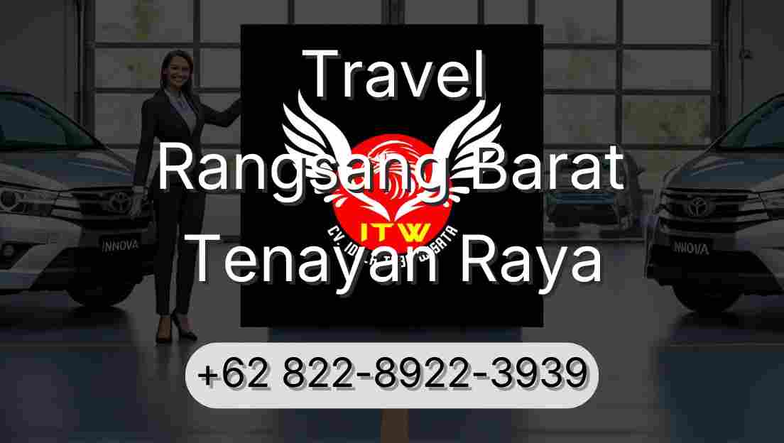 Travel Rangsang Barat Tenayan Raya