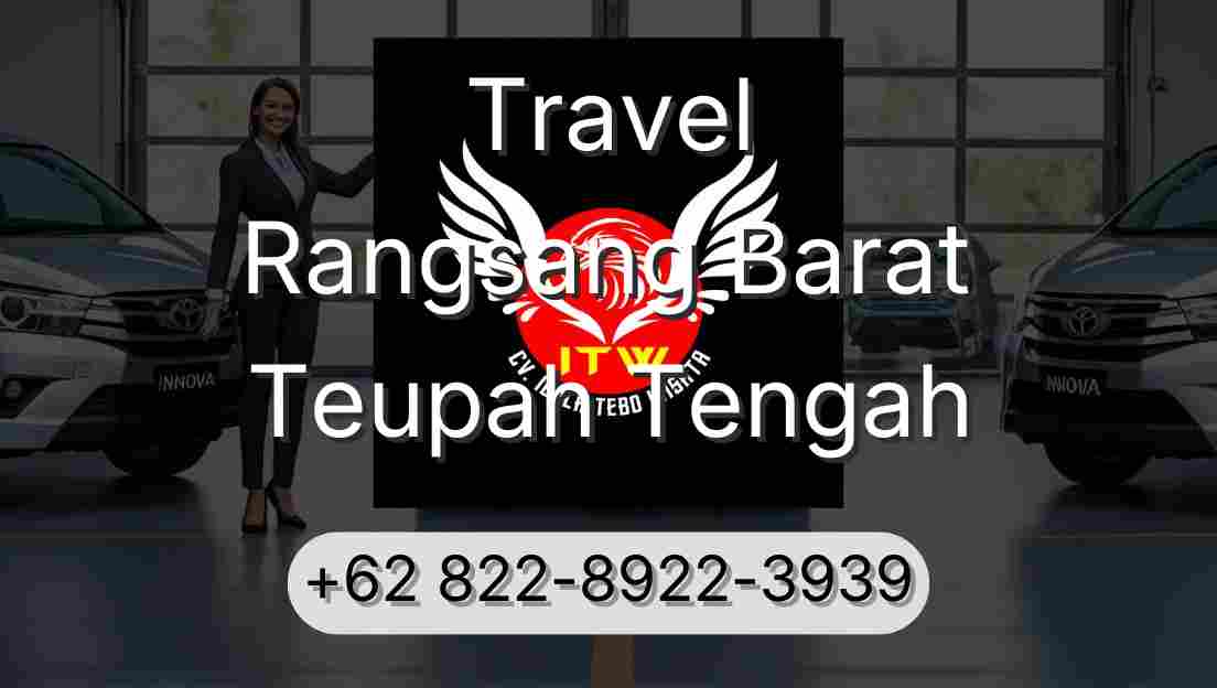 Travel Rangsang Barat Teupah Tengah