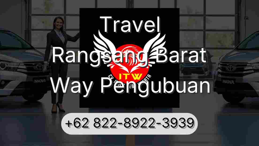 Travel Rangsang Barat Way Pengubuan