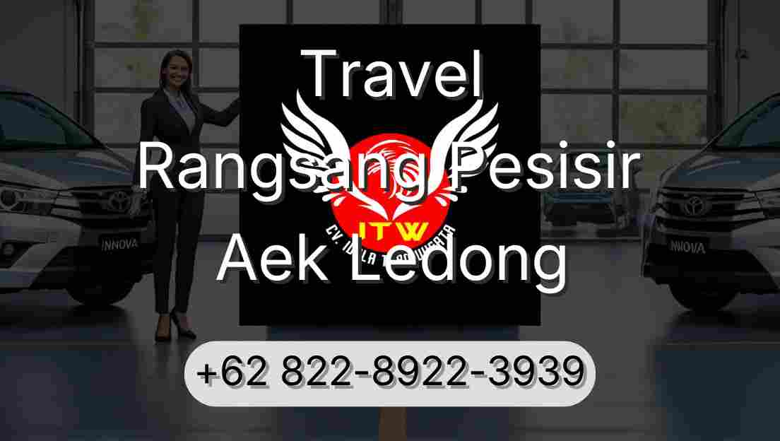 Travel Rangsang Pesisir Aek Ledong