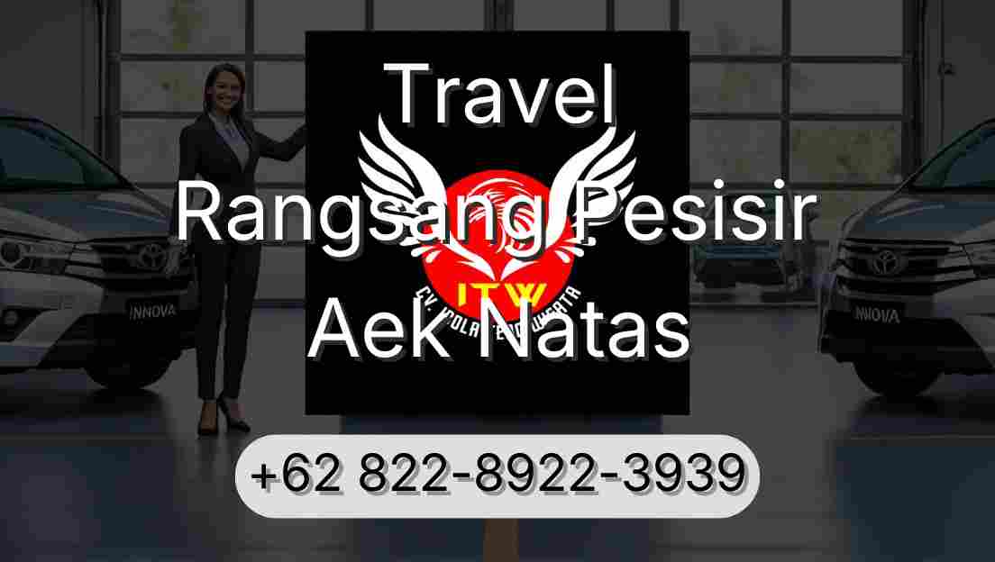 Travel Rangsang Pesisir Aek Natas