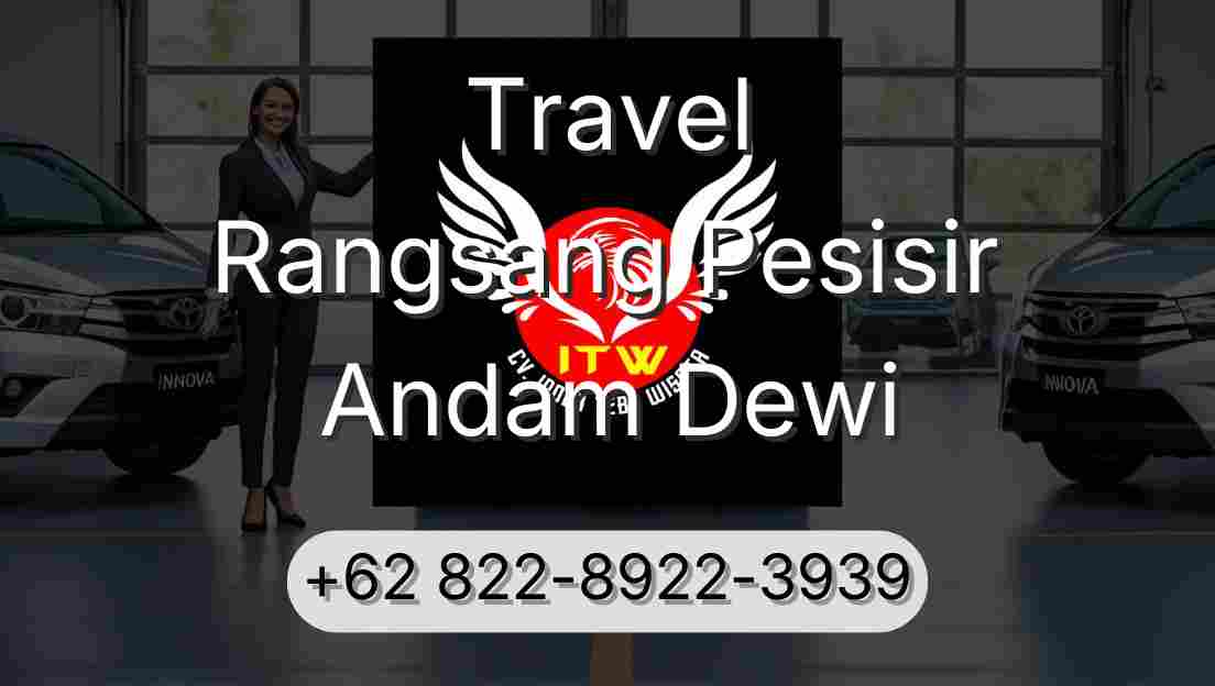Travel Rangsang Pesisir Andam Dewi