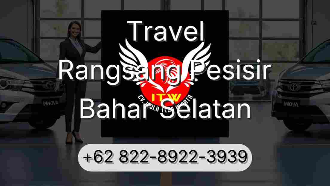 Travel Rangsang Pesisir Bahar Selatan