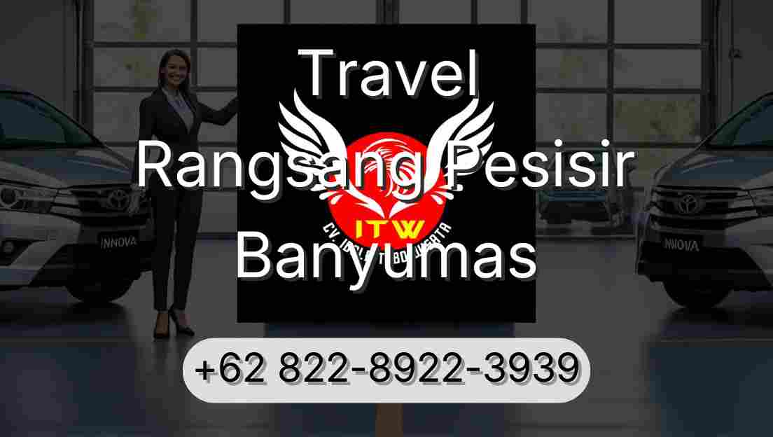 Travel Rangsang Pesisir Banyumas