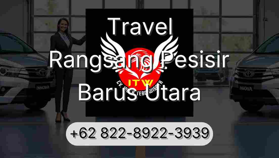 Travel Rangsang Pesisir Barus Utara