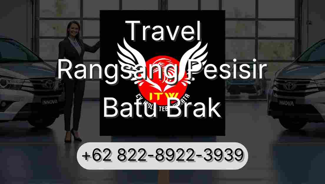 Travel Rangsang Pesisir Batu Brak