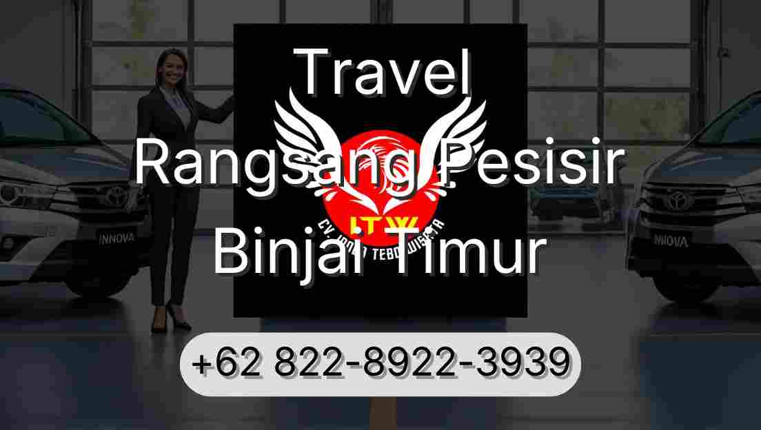 Travel Rangsang Pesisir Binjai Timur