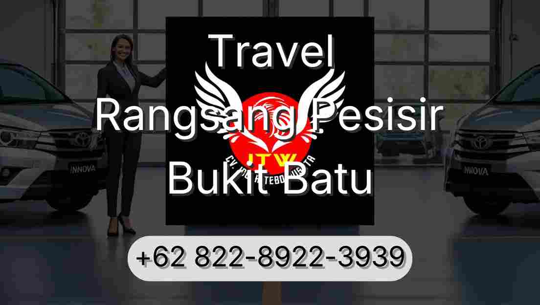 Travel Rangsang Pesisir Bukit Batu