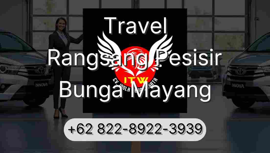 Travel Rangsang Pesisir Bunga Mayang