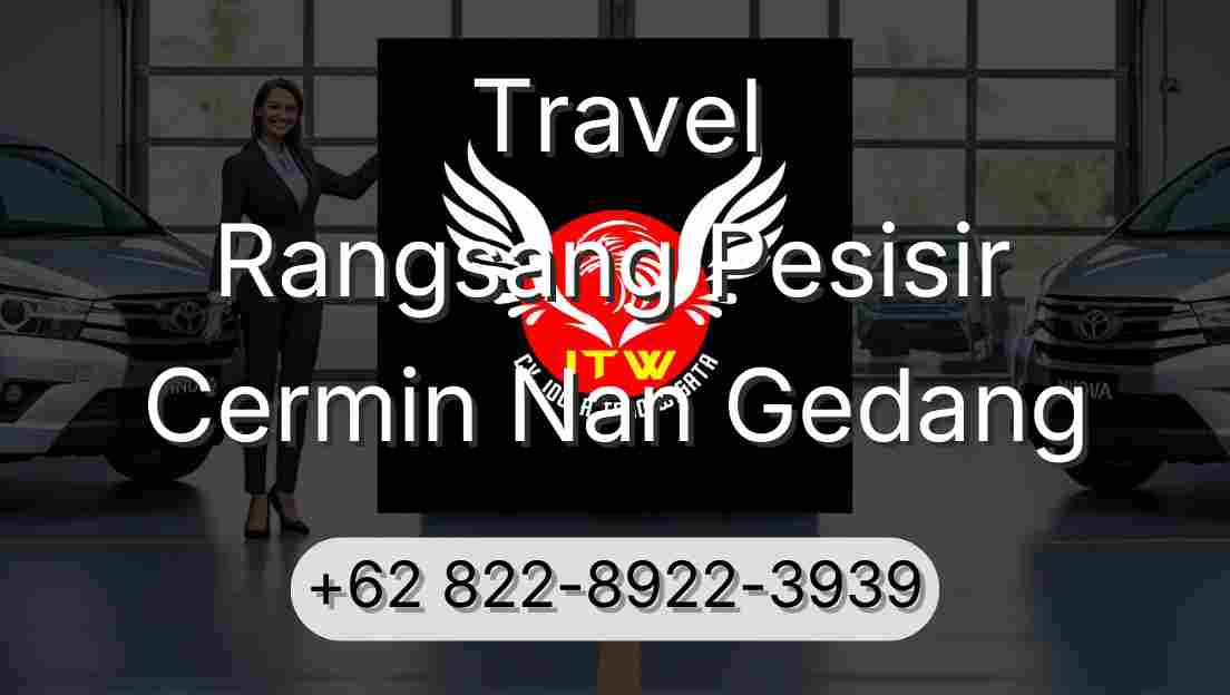 Travel Rangsang Pesisir Cermin Nan Gedang