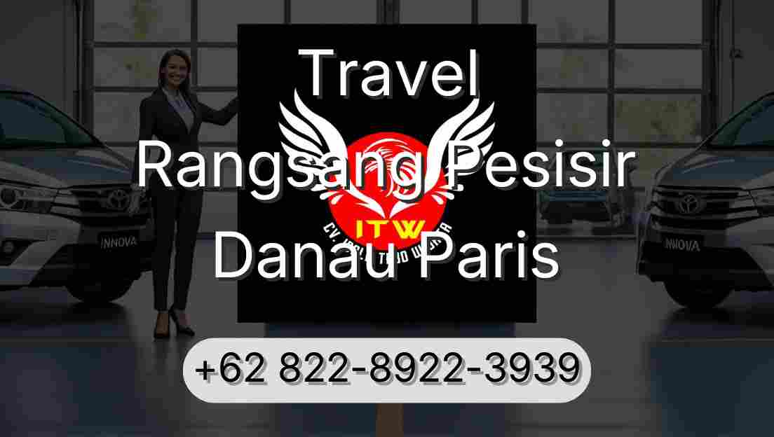 Travel Rangsang Pesisir Danau Paris