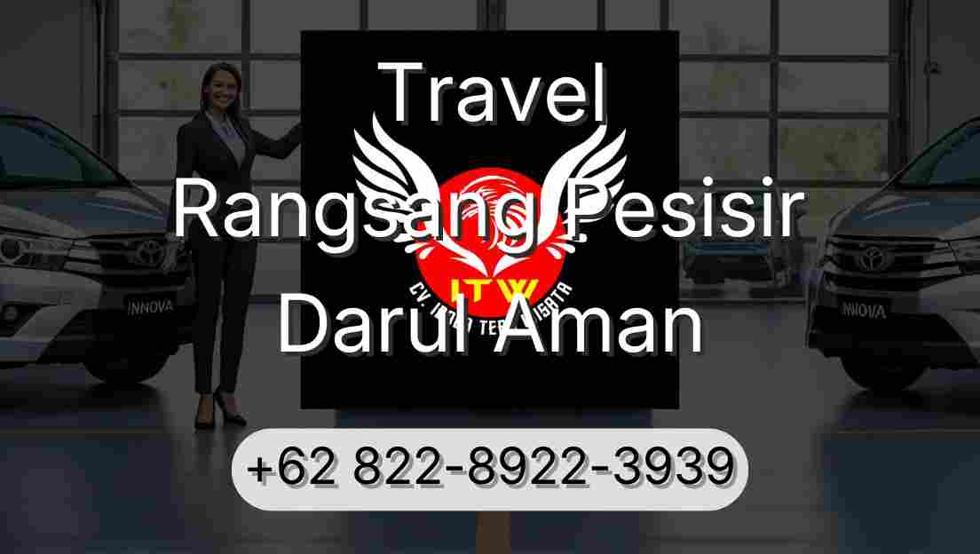 Travel Rangsang Pesisir Darul Aman