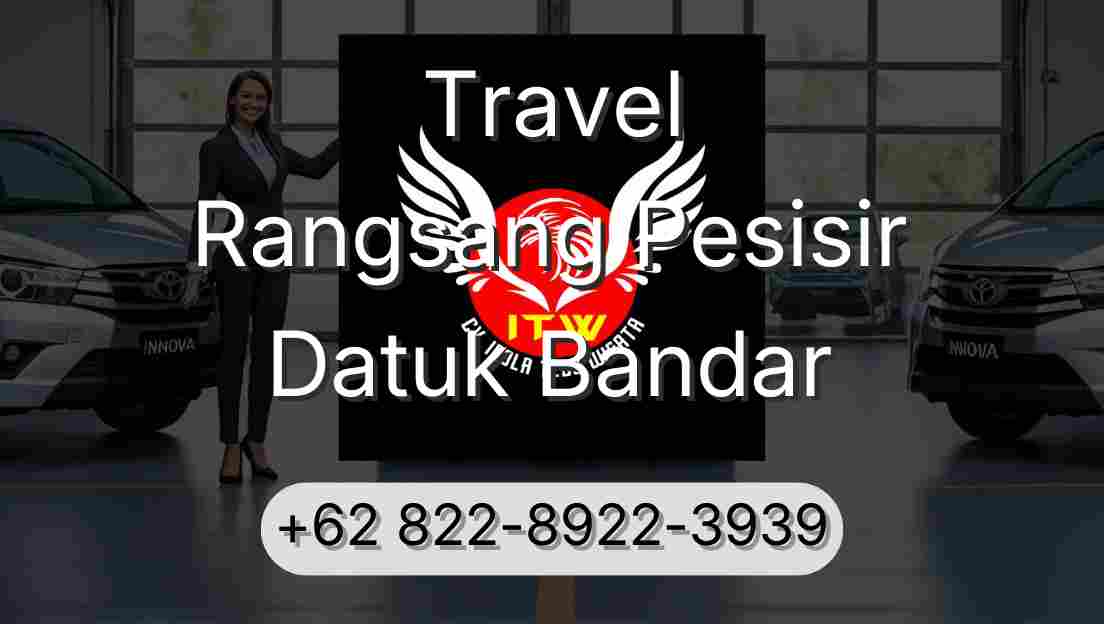 Travel Rangsang Pesisir Datuk Bandar