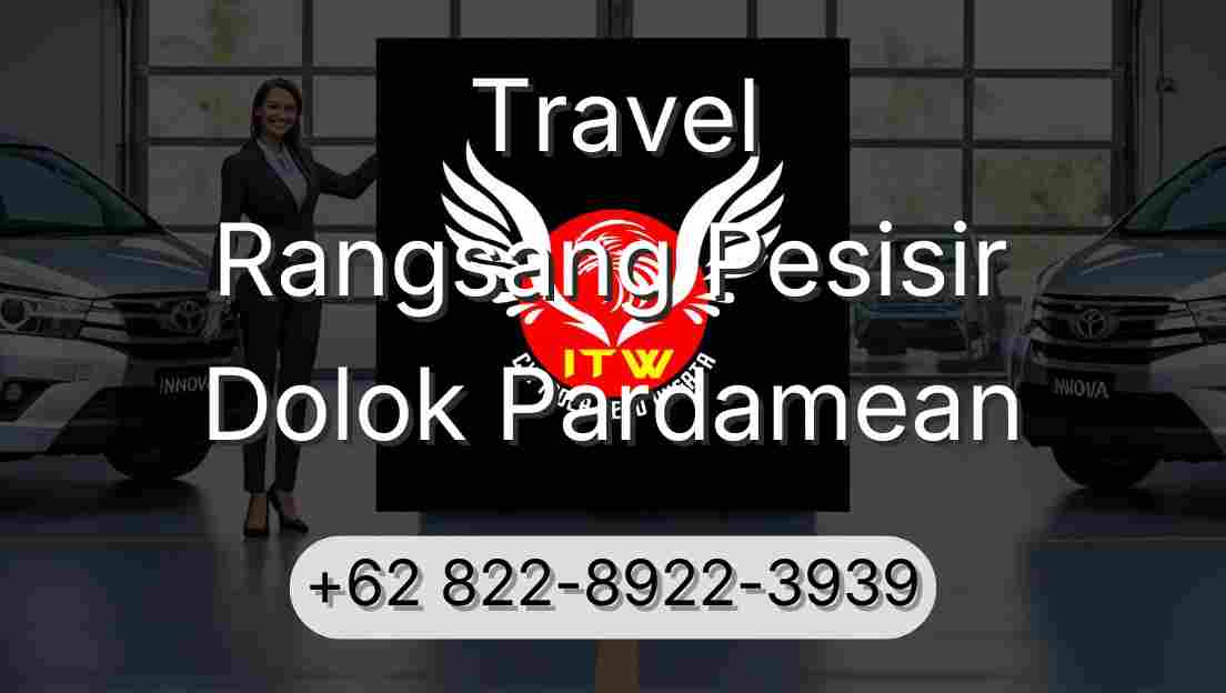 Travel Rangsang Pesisir Dolok Pardamean