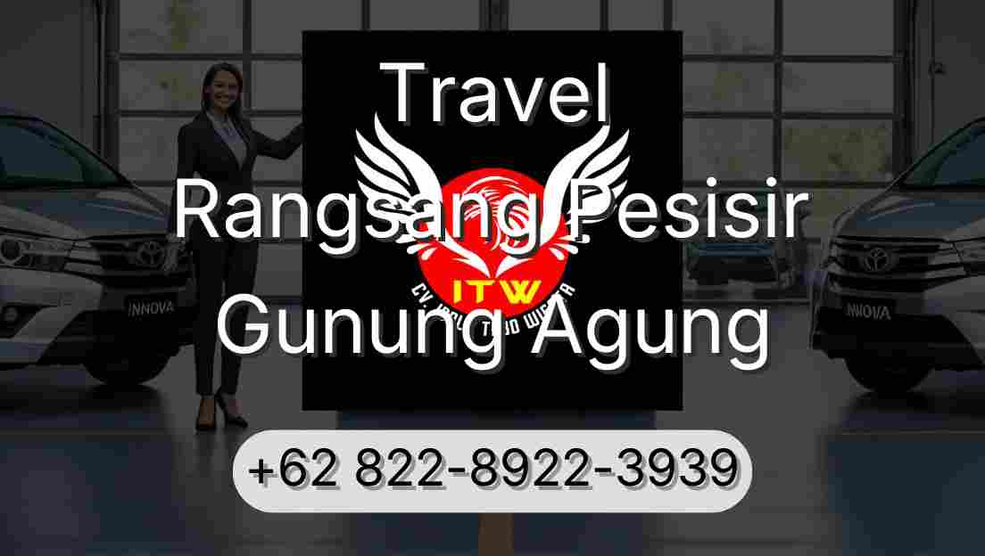 Travel Rangsang Pesisir Gunung Agung