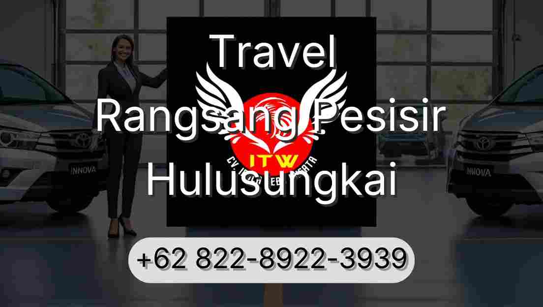 Travel Rangsang Pesisir Hulusungkai