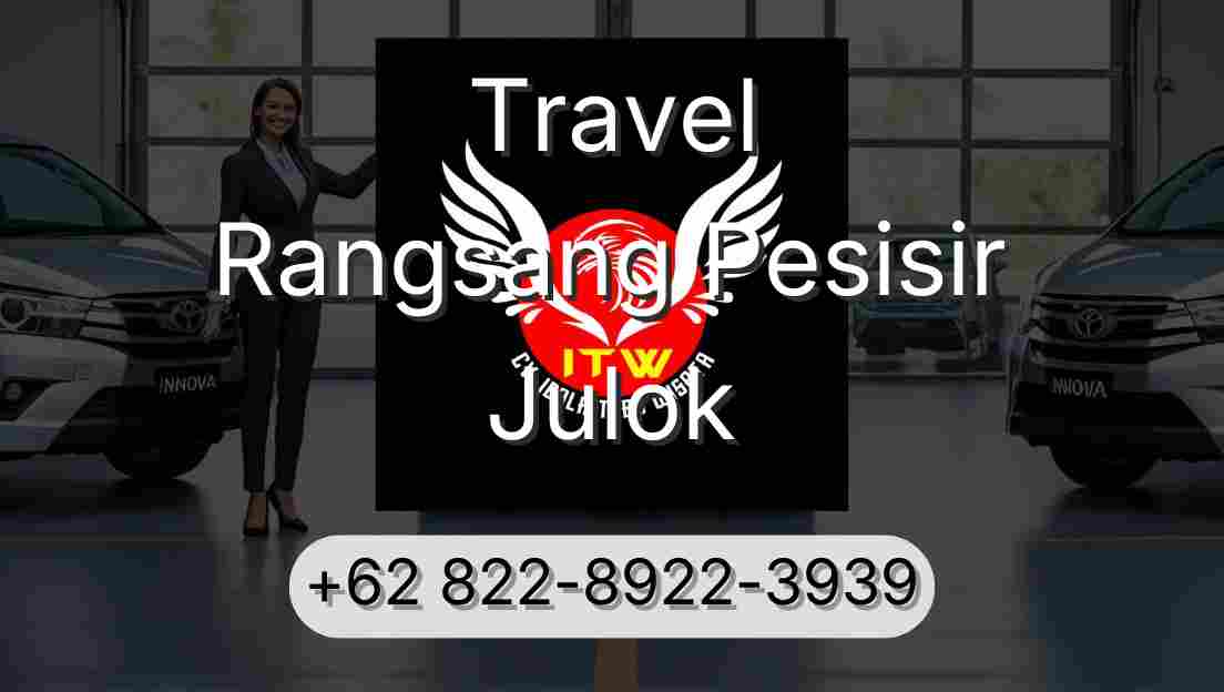 Travel Rangsang Pesisir Julok