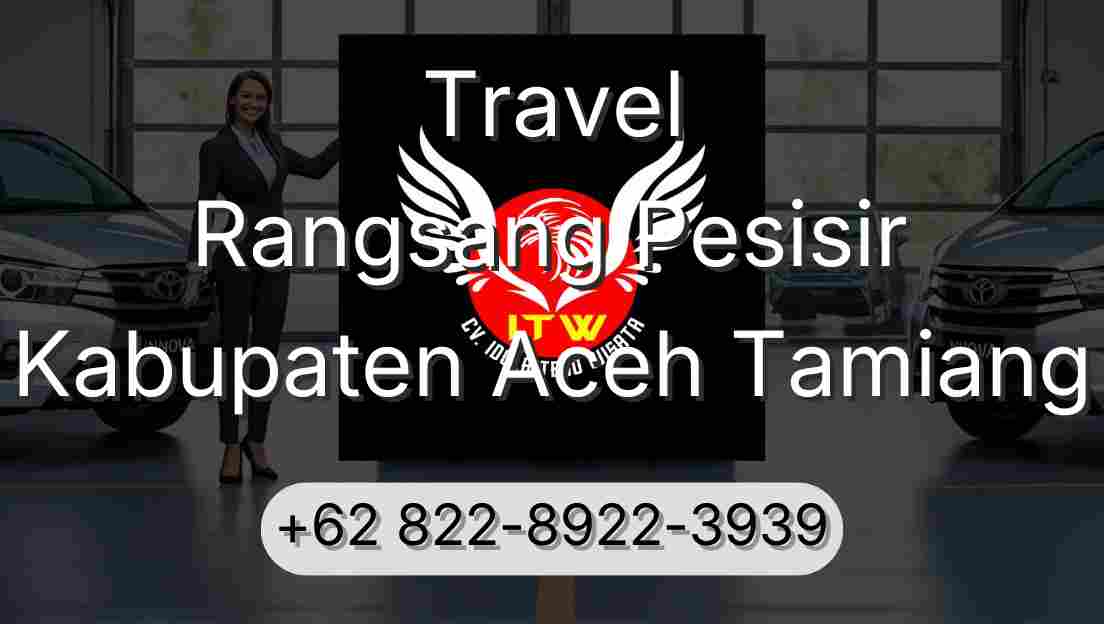 Travel Rangsang Pesisir Kabupaten Aceh Tamiang