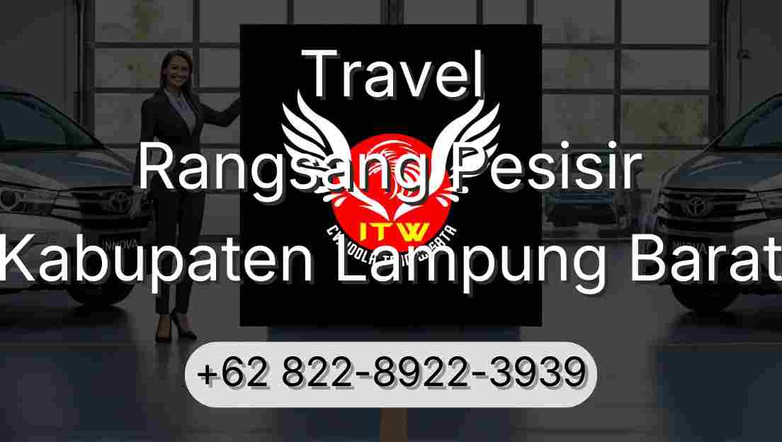 Travel Rangsang Pesisir Kabupaten Lampung Barat