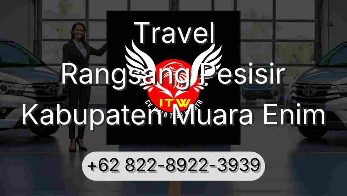 Travel Rangsang Pesisir Kabupaten Muara Enim