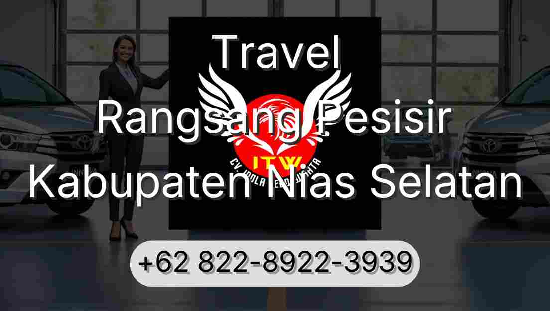 Travel Rangsang Pesisir Kabupaten Nias Selatan