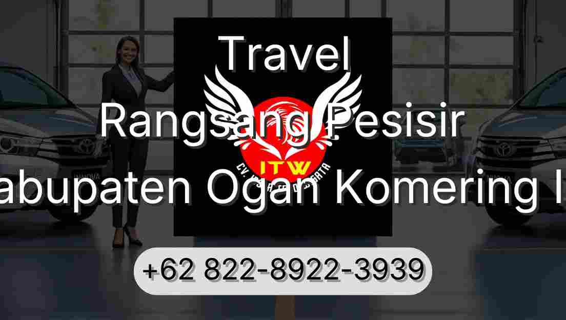 Travel Rangsang Pesisir Kabupaten Ogan Komering Ilir
