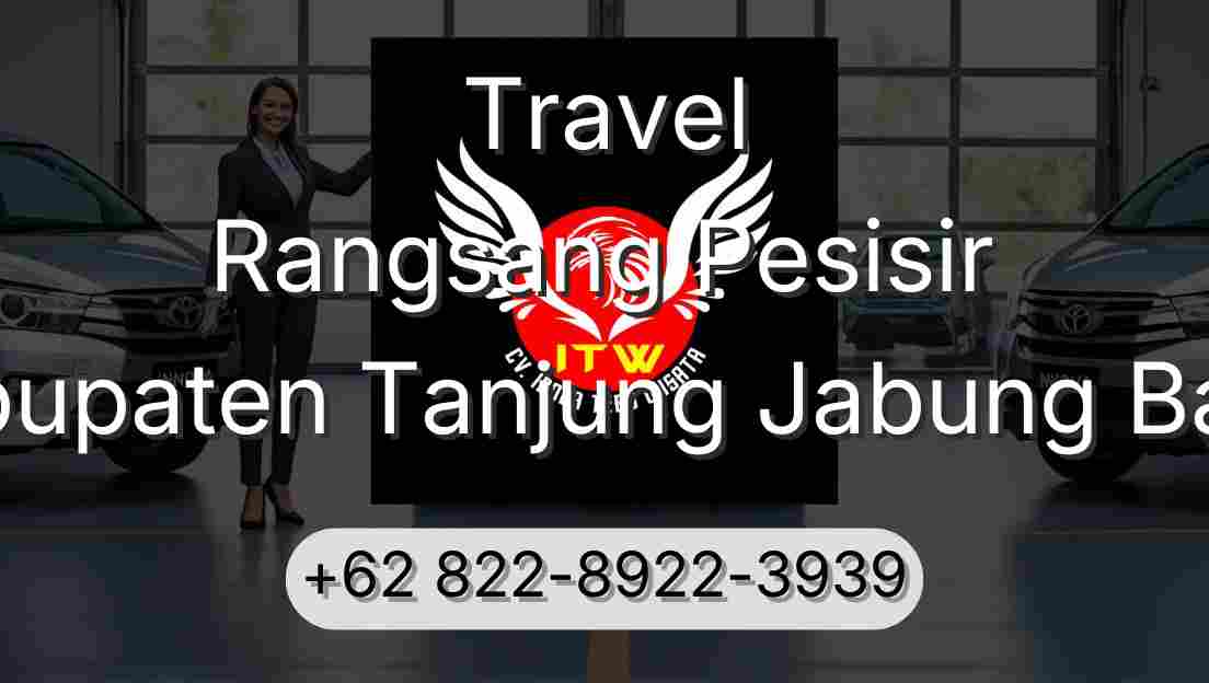 Travel Rangsang Pesisir Kabupaten Tanjung Jabung Barat