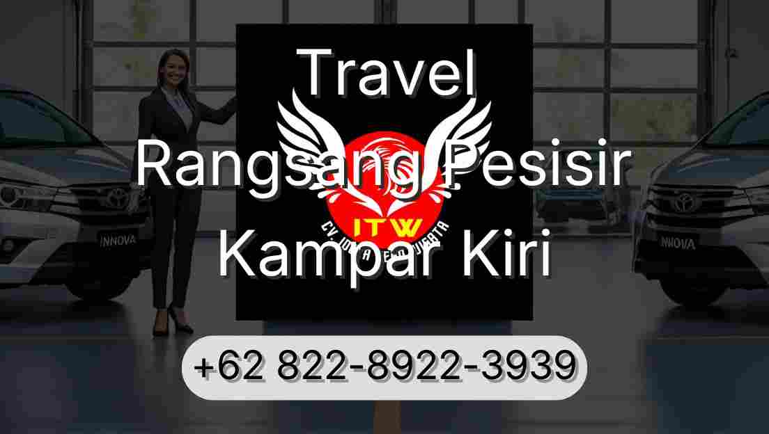 Travel Rangsang Pesisir Kampar Kiri