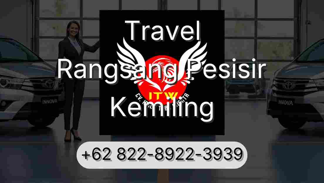 Travel Rangsang Pesisir Kemiling