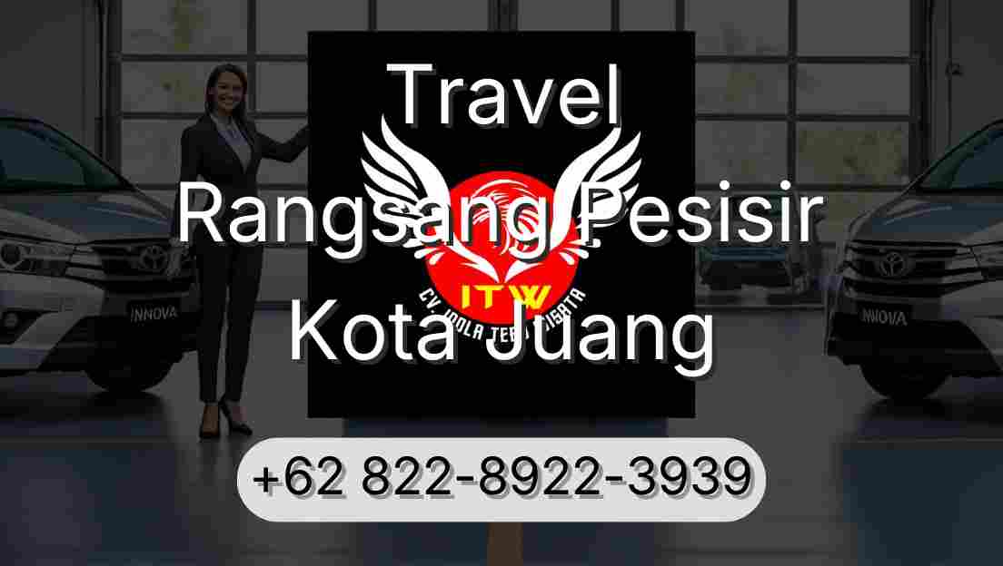 Travel Rangsang Pesisir Kota Juang