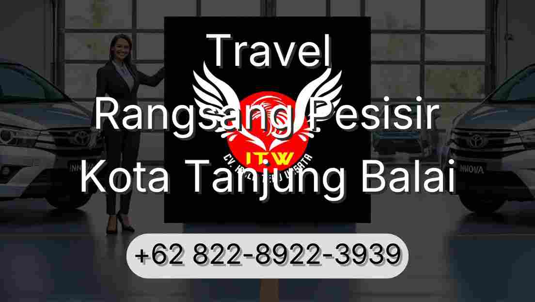 Travel Rangsang Pesisir Kota Tanjung Balai