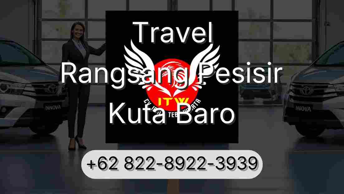 Travel Rangsang Pesisir Kuta Baro