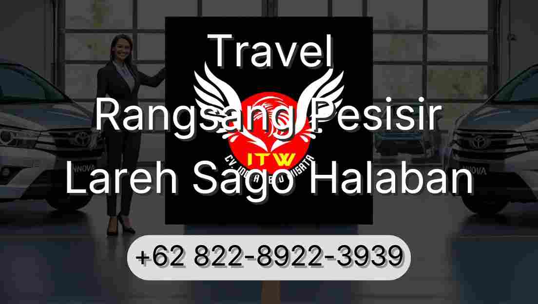 Travel Rangsang Pesisir Lareh Sago Halaban