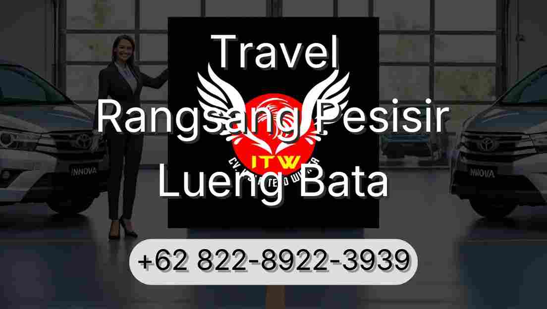 Travel Rangsang Pesisir Lueng Bata